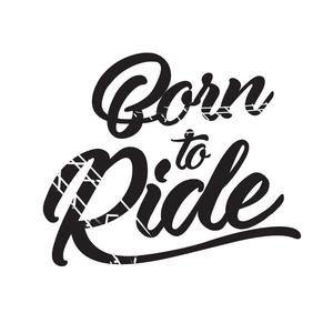 Autocollant Born to Ride