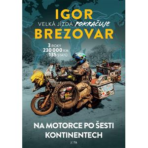 Le livre Igor Brezovar. La grande chevauchée continue
